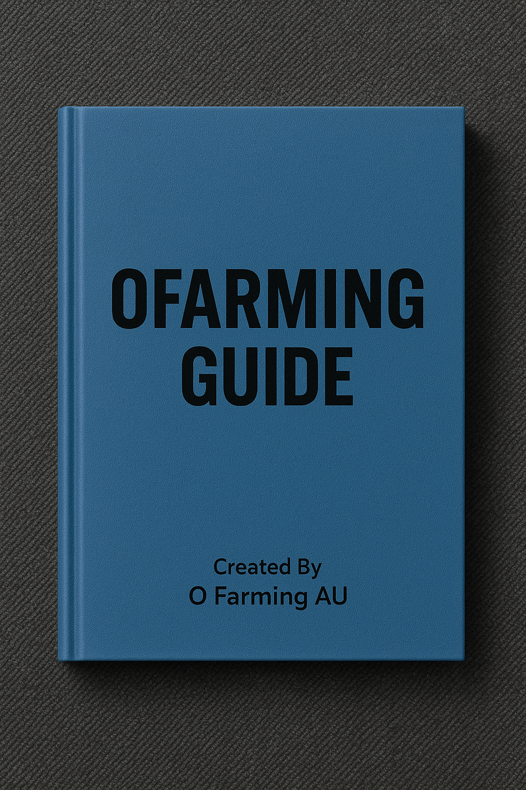 Ofarming Mastery Guide (Digital)